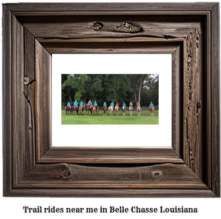 trail rides near me in Belle Chasse, Louisiana